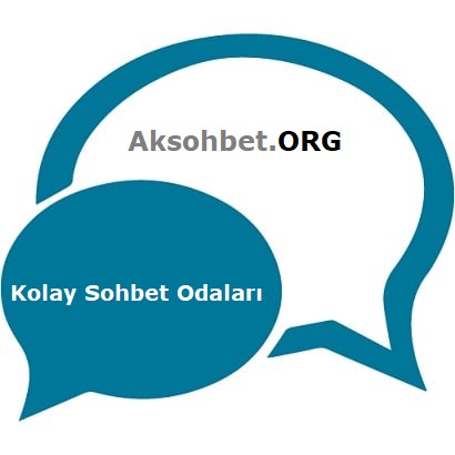 Kolay Sohbet