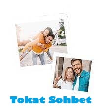 Tokat Sohbet