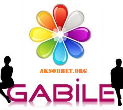 Gabile Sohbet